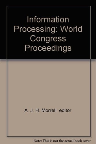 Information Processing 68 Proceedings of IFIP Congress 1968