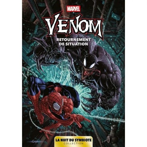 Marvel Venom : T.4 Retournement de situation collection la nuit du symbiote