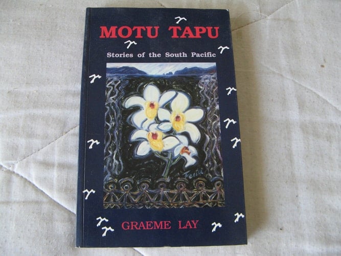 Motu Tapu: Stories of the South Pacific