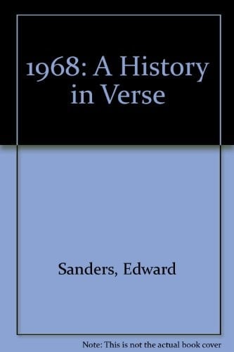 1968: A History in Verse