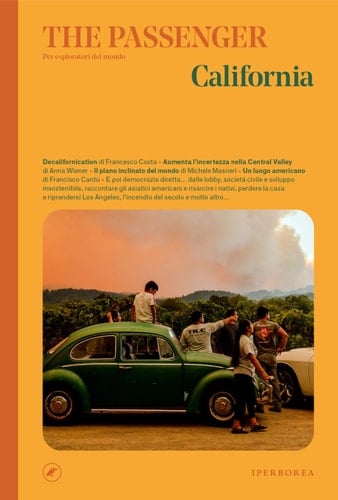 California. The passenger. Per esploratori del mondo