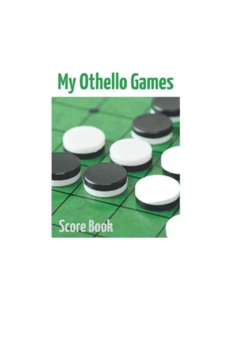 My Othello Games: Score Book