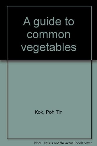 A Guide to Common Vegetables