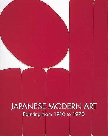 Japanese Modern Art: Painting from 1910 to 1970