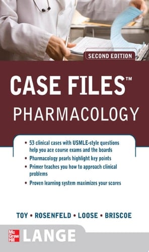 Case Files Pharmacology, Second Edition
