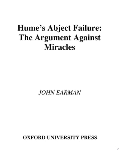 Hume's Abject Failure: The Argument Against Miracles