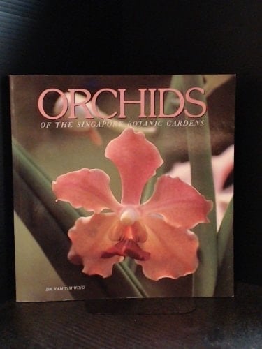 Orchids of the Singapore Botanic Gardens