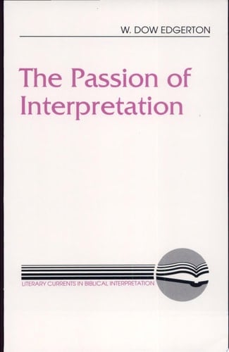 The Passion of Interpretation