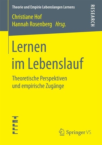 Lernen im Lebenslauf Theoretische Perspektiven und empirische Zugänge