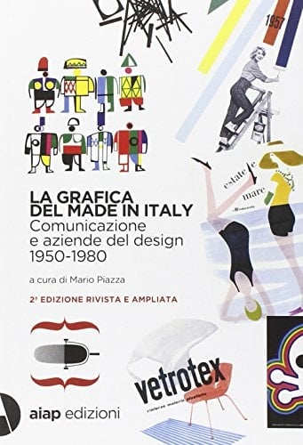 La grafica del made in Italy comunicazione e aziende del design : 1950-1980
