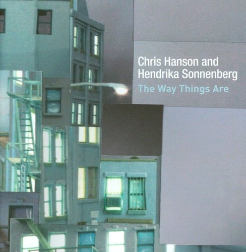 Chris Hanson and Hendrika Sonnenberg The Way Things are