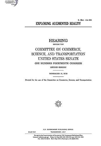 Exploring Augmented Reality Hearing Before the Committee on Commerce