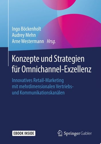 Konzepte und Strategien für Omnichannel-Exzellenz