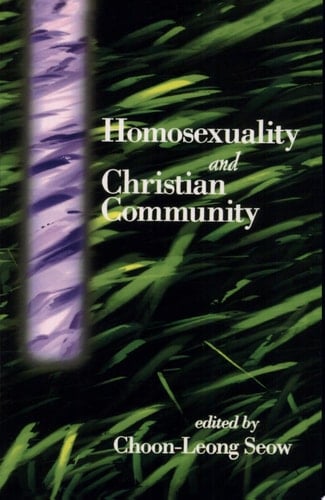 Homosexuality and Christian Community
