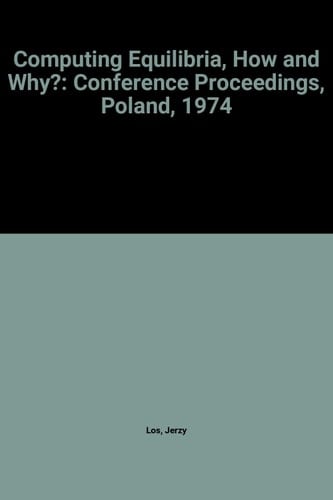 Computing Equilibria, How and Why?: Conference Proceedings, Poland, 1974