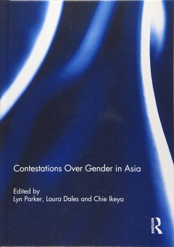 Contestations Over Gender in Asia