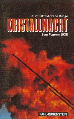Kristallnacht zum Pogrom 1938