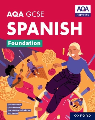 AQA GCSE Spanish Foundation: AQA GCSE Spanish Foundation Student Book ebook edition