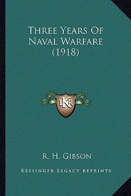 Three Years Of Naval Warfare (1918)