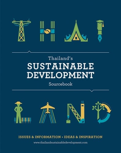 Thailand's Sustainable Development Sourcebook Issues & Information, Ideas & Inspiration