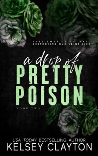 A Drop of Pretty Poison: A Brother's Best Friend Romance (Pretty Poison Trilogy)