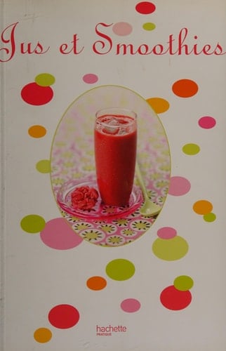 Jus et smoothies