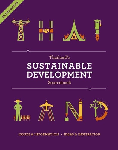 Thailand's Sustainable Development Sourcebook Updated and Augmented
