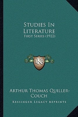 Studies In Literature: First Series (1922)