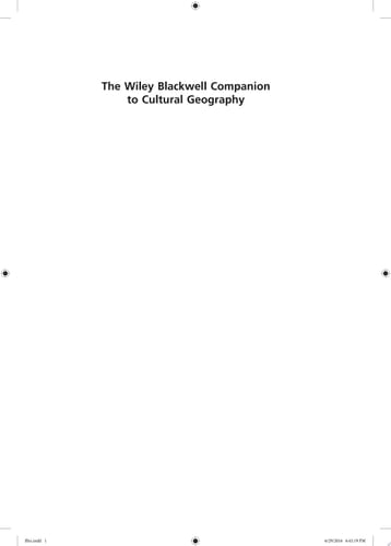The Wiley-Blackwell Companion to Cultural Geography