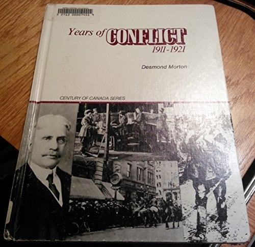 Years of Conflict 1911-1921