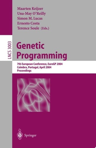 Genetic Programming 7th European Conference, EuroGP 2004, Coimbra, Portugal, April 5-7, 2004, Proceedings