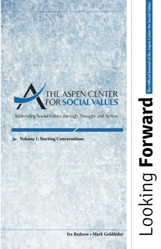 Looking Forward Volume 1: Starting Conversations