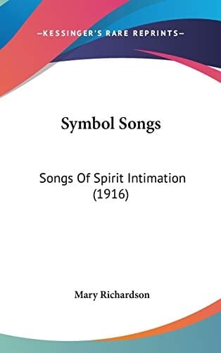 Symbol Songs Songs Of Spirit Intimation (1916)