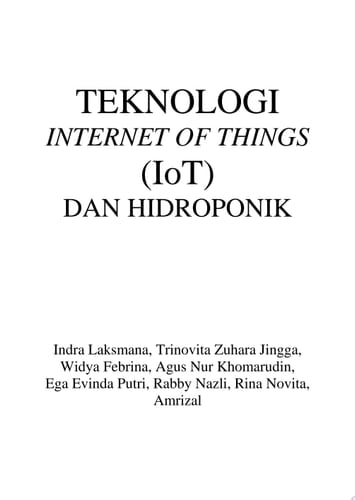 TEKNOLOGI INTERNET OF THINGS (IoT) DAN HIDROPONIK
