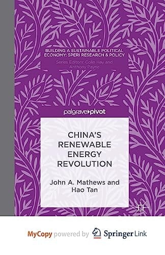China's Renewable Energy Revolution (Building a Sustainable Political Economy: Speri Research & P)
