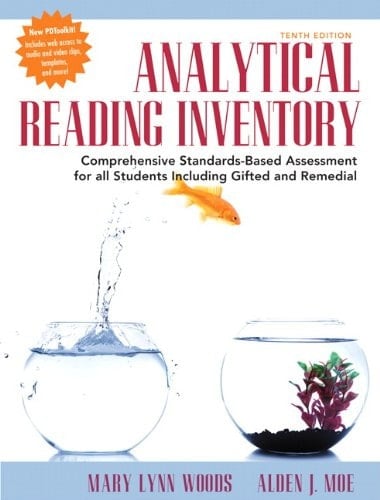Analytical Reading Inventory Comprehensive Standards-Based Assessment for All Students Including Gifted and Remedial