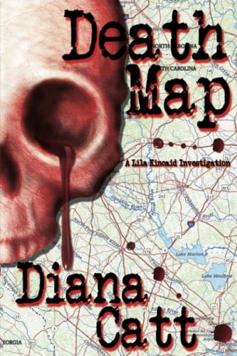 Death Map A Lila Kincaid Investigation