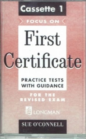 Focus On First Certificate: Practice Test Cassette 1-2
