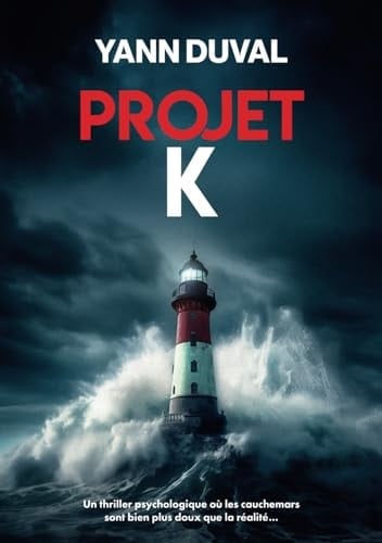 Projet K (French Edition)