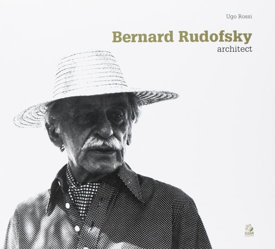 Bernard Rudofsky Architetto