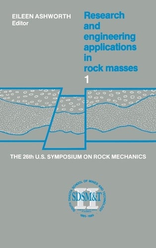 Proceedings of the 26th US Symposium on Rock Mechanics Proceedings of the 26th US Symposium on Rock Mechanics