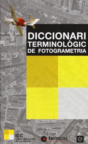 Diccionari terminològic de fotogrametria