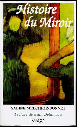 HISTOIRE DU MIROIR