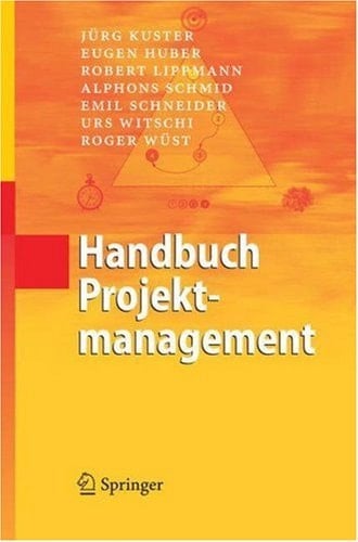 Handbuch Projektmanagement