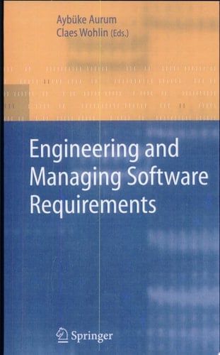 Engineering and Managing Software Requirements