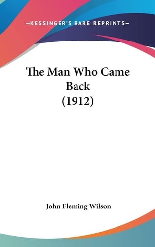 The Man Who Came Back (1912)
