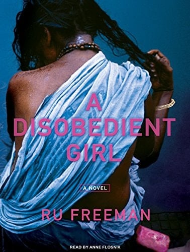 A Disobedient Girl: A Novel