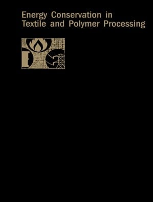 Energy Conservation in Textile and Polymer Processing