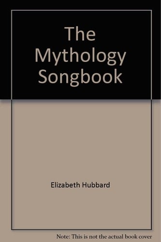 The Mythology Songbook