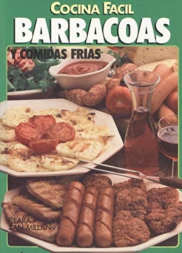 COCINA FACIL BARBACOAS Y COMIDAS FRIAS